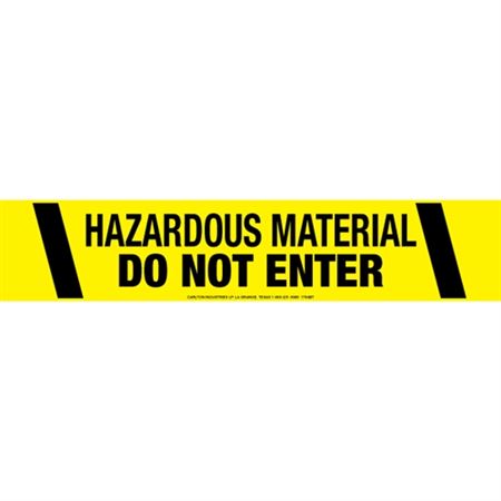 Hazardous Material Do Not Enter Barricade Tape